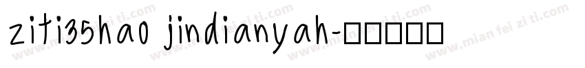 ziti35hao jindianyah字体转换